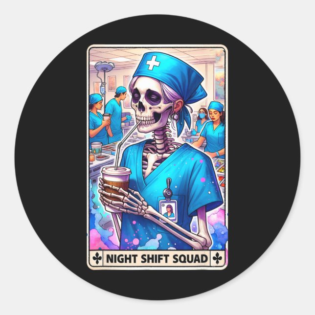 Sticker Rond Skeleton Funny Tarot Card Nuit Shift Squad Hallow (Devant)