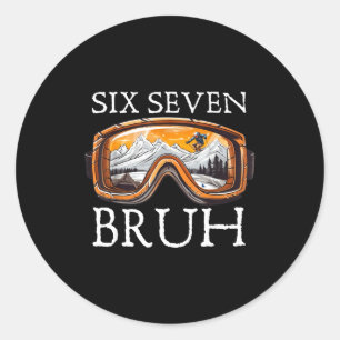 Sticker Rond Ski 67 Six Seven Bruh Mème Drôle Pour Hommes