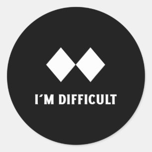 Sticker Rond Ski Je suis difficile Ski Snowboard