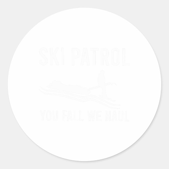 Sticker Rond Ski Patrol You Fall We Haul (Devant)