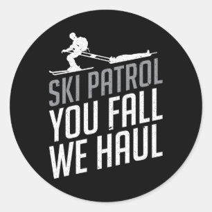 Sticker Rond Ski Patrol - You Fall We Haul Ski Sports d'hiver