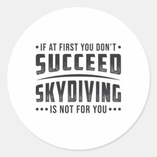 Sticker Rond Skydiver a réussi Skydive Skydive Parachute Cool