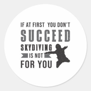 Sticker Rond Skydiving Parachutage Skydiver Drôle Idée cadeau