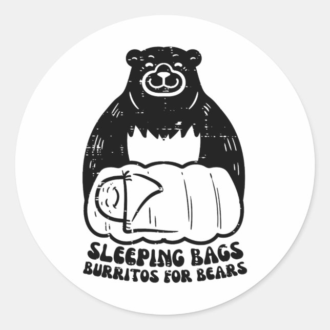Sticker Rond Sleeping Bags Burritos For Bear Funny Camping Men  (Devant)
