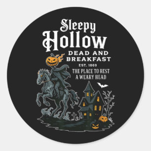 Sticker Rond Sleepy Hollow Dead and Breakfast Établie 1869 Vint
