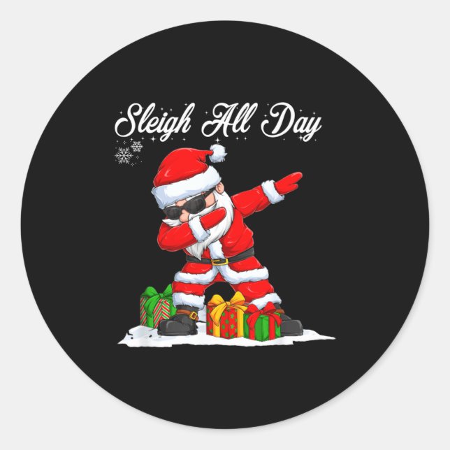 Sticker Rond Sleigh All Day Dabbing Santa Funny Christmas Xmas  (Devant)