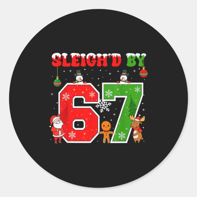 Sticker Rond Sleighd par 67 drôle Six Seven Meme 6 7 Noël  (Devant)