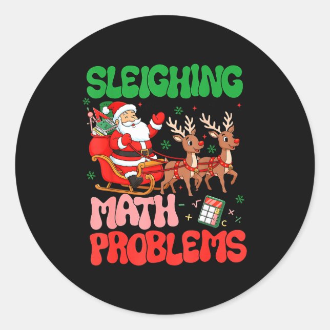 Sticker Rond Sleighing Math Problems Funny Teacher Christmas Qu (Devant)