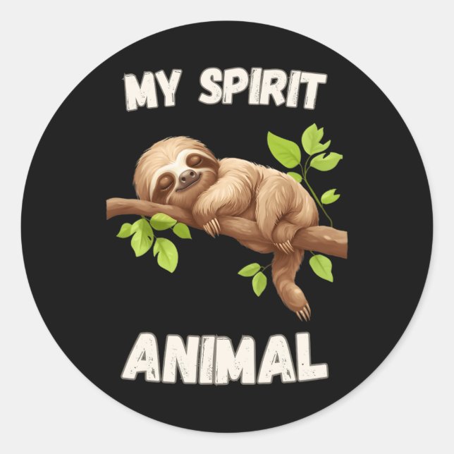 Sticker Rond Sloth Is My Spirit Animal - Lazy Napping Funny Slo (Devant)