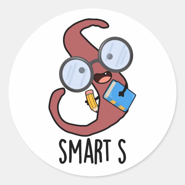 Sticker Rond Smart S Funny Alphabet Pun (Devant)