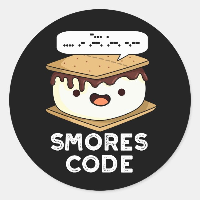 Sticker Rond Smores Code Funny Food Pun Dark BG (Devant)
