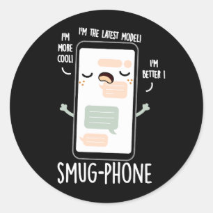 Sticker Rond Smug Phone Funky Cellphone Pun Dark BG