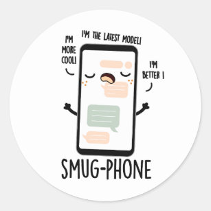 Sticker Rond Smug Phone Funny Cellphone Puns
