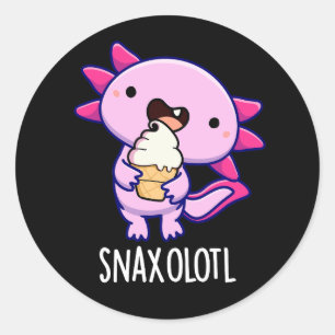 Sticker Rond Snaxolotl Funny Axolotl Pun Dark BG