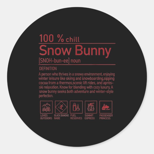 Sticker Rond Snow Bunny Definition Funny Trendy Winter Skiing C (Devant)