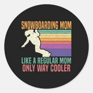 Sticker Rond Snowboard Maman Snowboard Snowboard Snowboard Hive