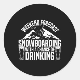 Sticker Rond Snowboard Snowboard Bière Week-end Prévision Snowb