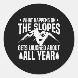 Sticker Rond Snowboard Snowboard Ce Qui Se Passe Sur Les Pistes