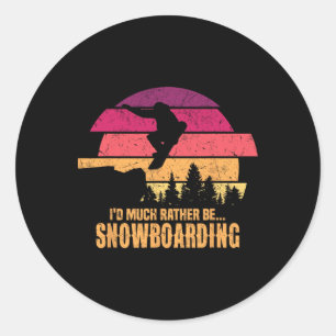 Sticker Rond Snowboarder Je Préférerais Plutôt Être Snowboard
