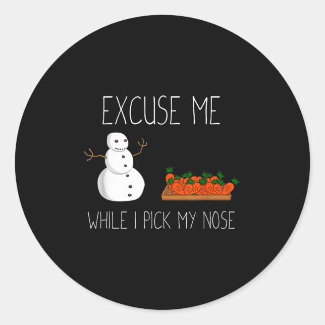 Sticker Rond Snowman Cking Nose. Funny Christmas Pun. Boys Men  (Devant)