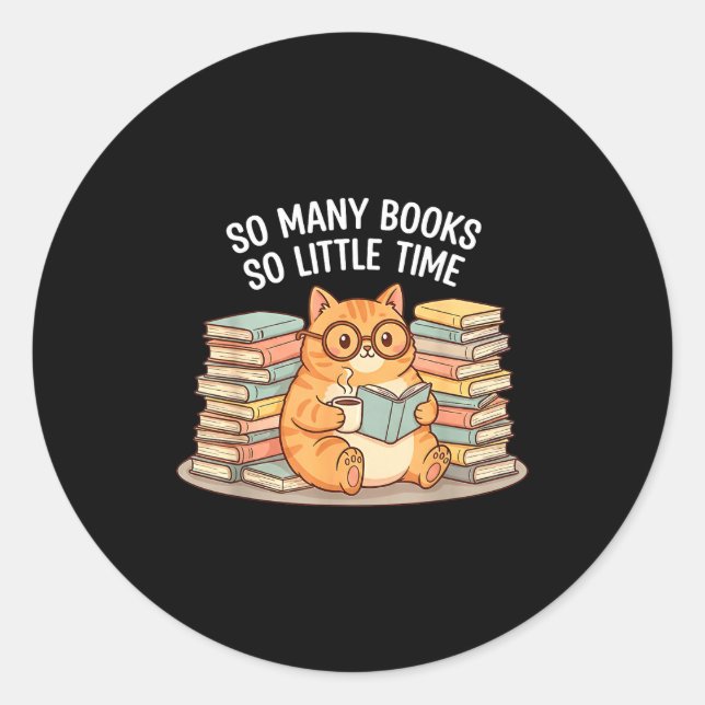 Sticker Rond So Many Books Little Time Cat With Coffee  (Devant)