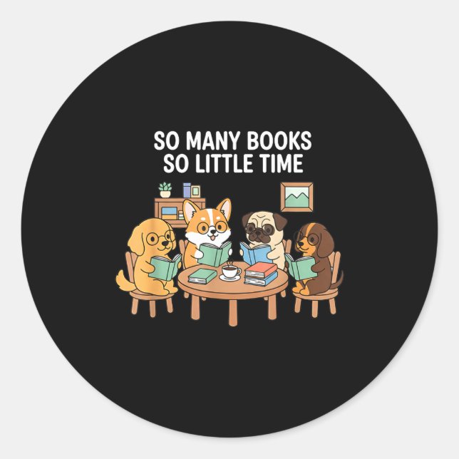 Sticker Rond So Many Books Little Time Dog Reading Group  (Devant)