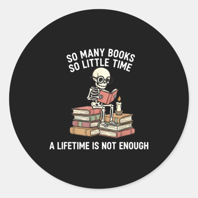 Sticker Rond So Many Books Little Time Skeleton Reader  (Devant)