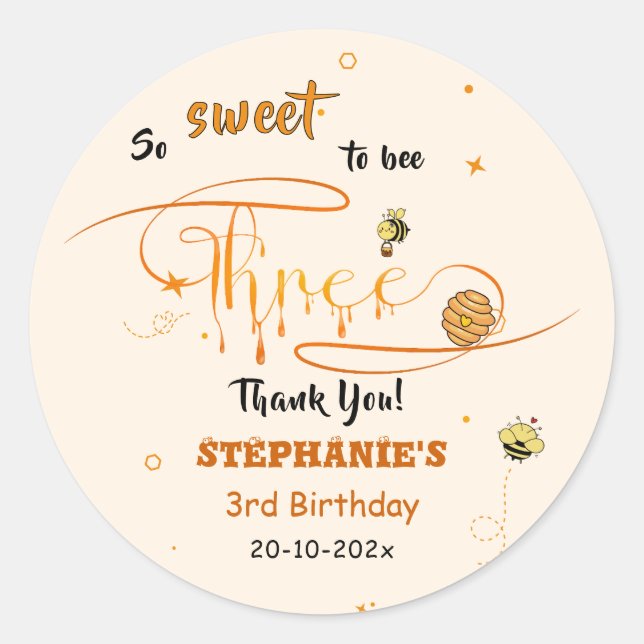 Sticker Rond So Sweet To Bee Three Cute Honey Bee 3rd Birthday (Devant)