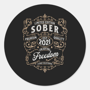 Sticker Rond Sober depuis 2021 Sobriety Sober Anniversaire