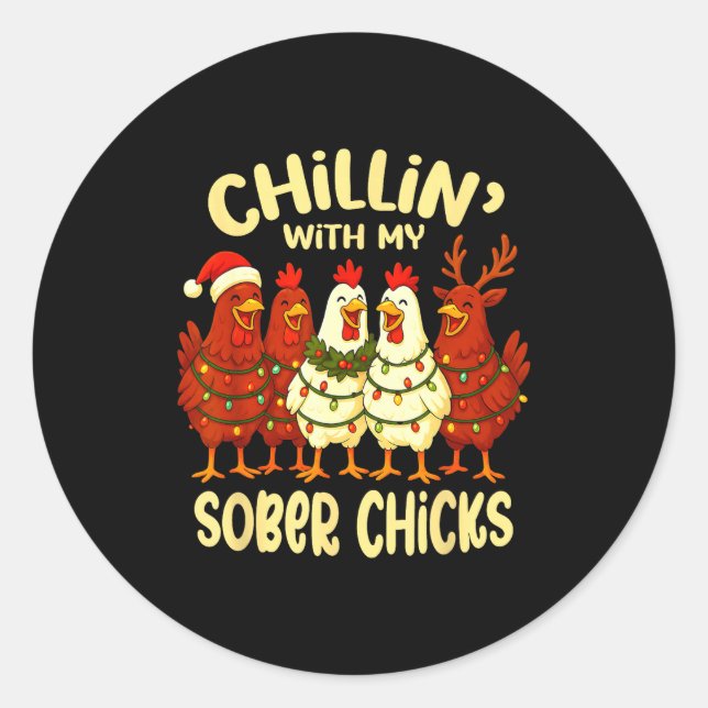 Sticker Rond Sobriety Anniversary Recovery Funny Sober Chicks  (Devant)