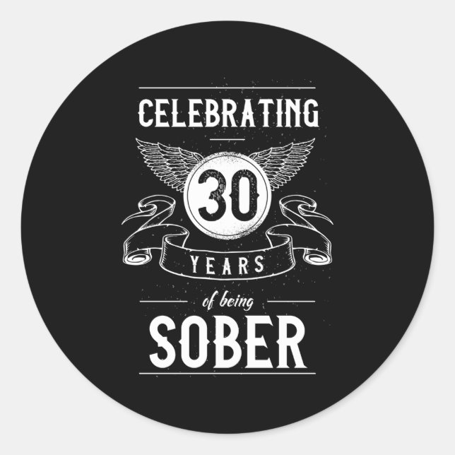 Sticker Rond Sobriety Recovery Anniversary 30 ans Sober (Devant)