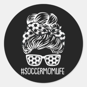 Sticker Rond Soccer Maman Vie Mères Jour Sport Lover Mama Maman