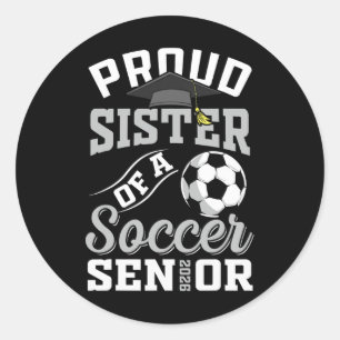 Sticker Rond Sœur fière d'un senior de football Cl de 2026 dipl