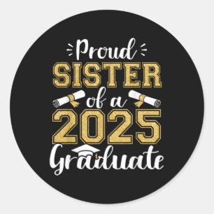 Sticker Rond Sœur fière d'une camarade de classe diplômée de 20