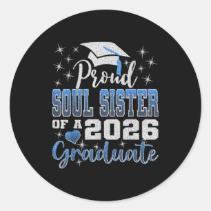 Sticker Rond Sœur spirituelle super fière de la promotion 2026