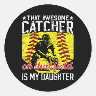 Sticker Rond Softll Catcher Dad Proud Softll Catcher Father 