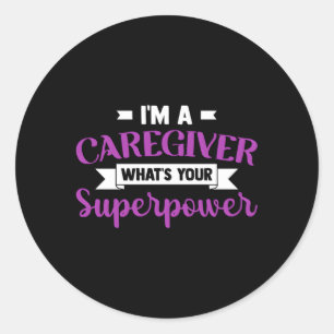 Sticker Rond Soins D'Accompagnement Je Suis Un Aidant De Soins