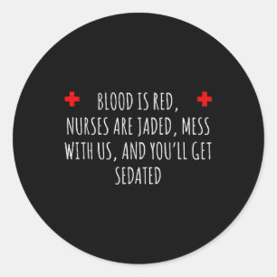 Sticker Rond Soirée d'infirmière - Drôle cadeau d'infirmière