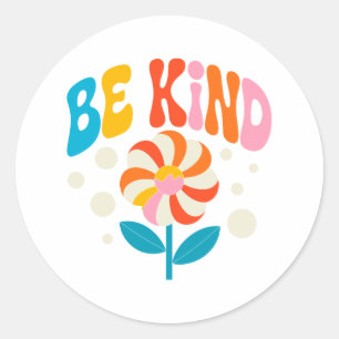 Sticker Rond Sois une fleur colorée - Inspirationnel Positif 2
