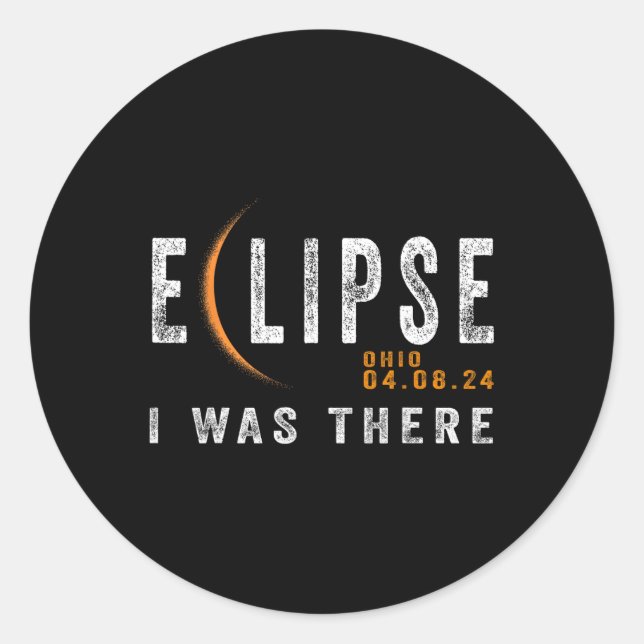 Sticker Rond Solaire Eclipse Ohio J'Étais Là Totalité Eclipse (Devant)