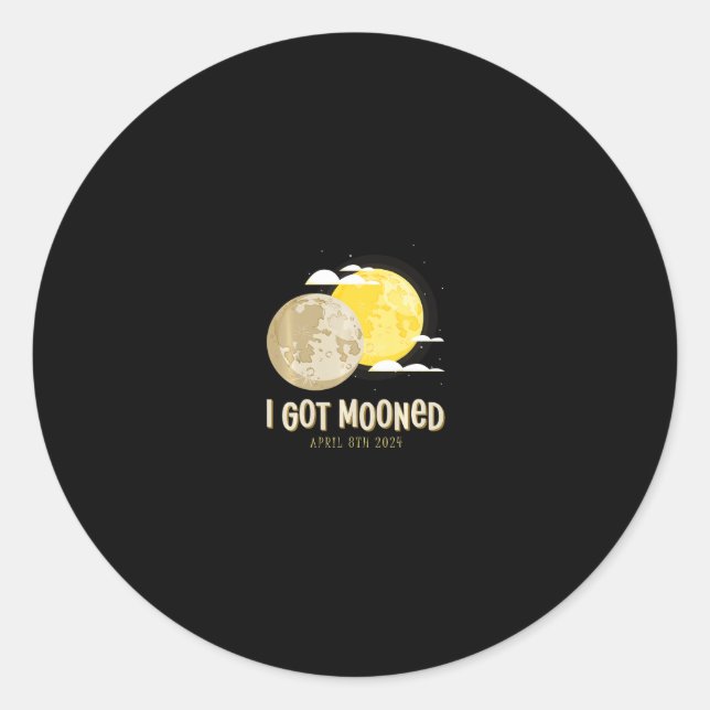 Sticker Rond Solar Eclipse 2024 J'Ai Reçu Mooned Total Eclipse  (Devant)