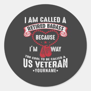 Sticker Rond Soldat retraité d'un Humour vétéran américain