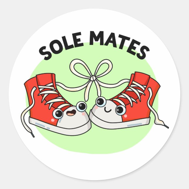 Sticker Rond Sole Mates Funny Chaussure Pun (Devant)