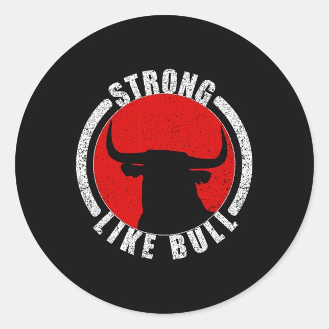 Sticker Rond Solide Comme Taureau Bodybuilding Et Power Lifting (Devant)
