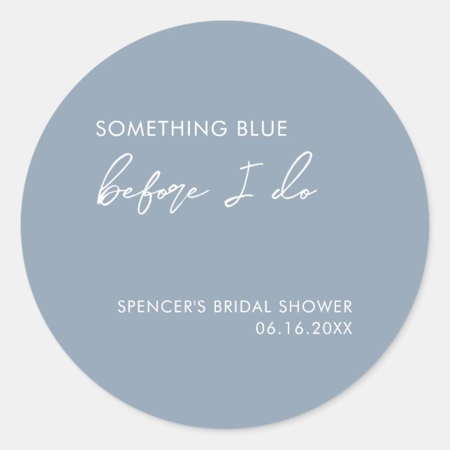 Sticker Rond Something Blue Before I Do Modern Bridal Shower (Devant)