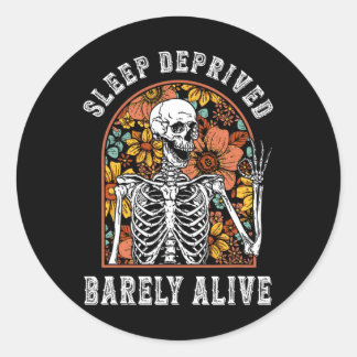 Sticker Rond Sommeil privé à peine vivant Squelette drôle Hallo