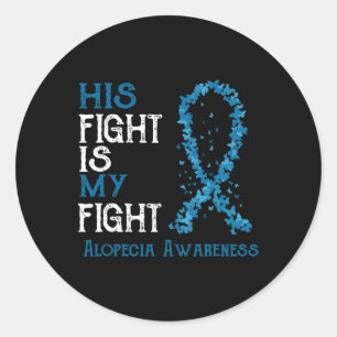 Sticker Rond Son Combat Est Mon Combat Alopecia Sensibilisation