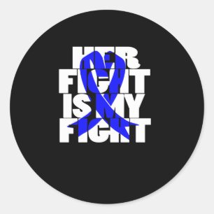 Sticker Rond Son combat est mon combat Colon Cancer Blue Ribbon
