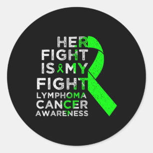 Sticker Rond Son combat est mon combat Lymphome Acteur du cance