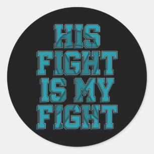 Sticker Rond Son Combat Est Mon Combat Polykystique Maladie Du